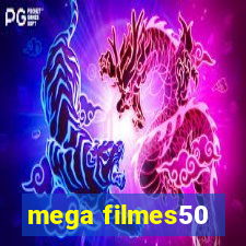 mega filmes50